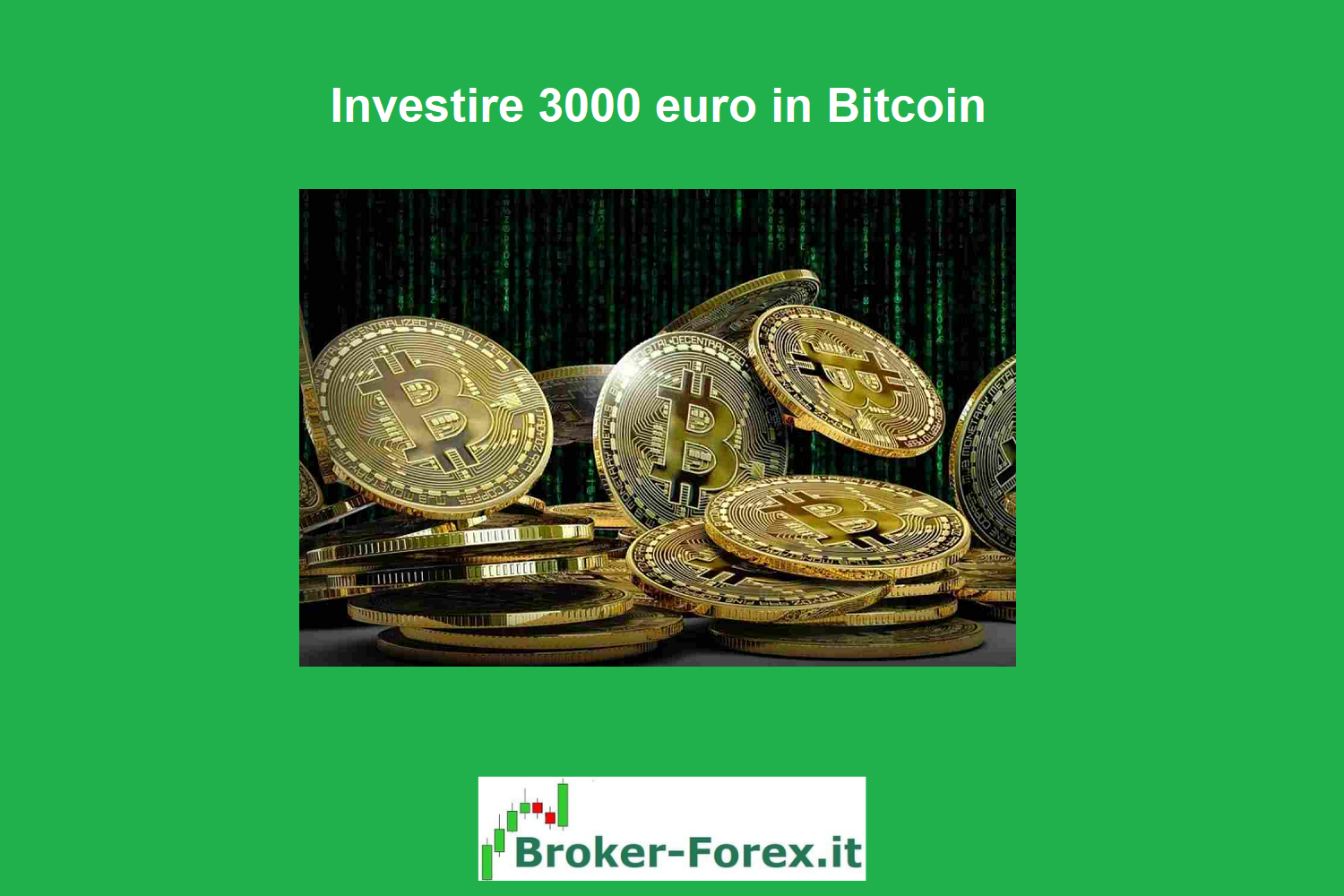 Investire 3000 euro in Bitcoin
