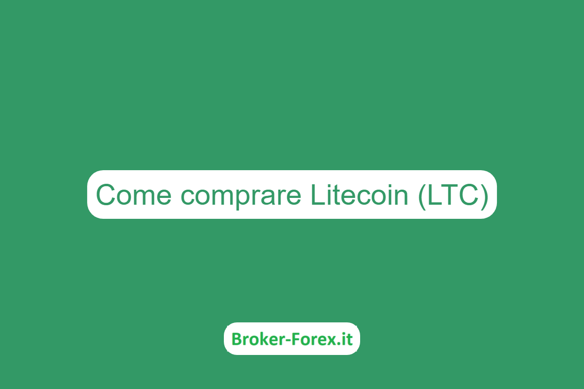 Come comprare Litecoin (LTC)