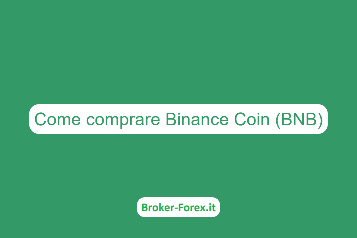 Come comprare Binance Coin (BNB)
