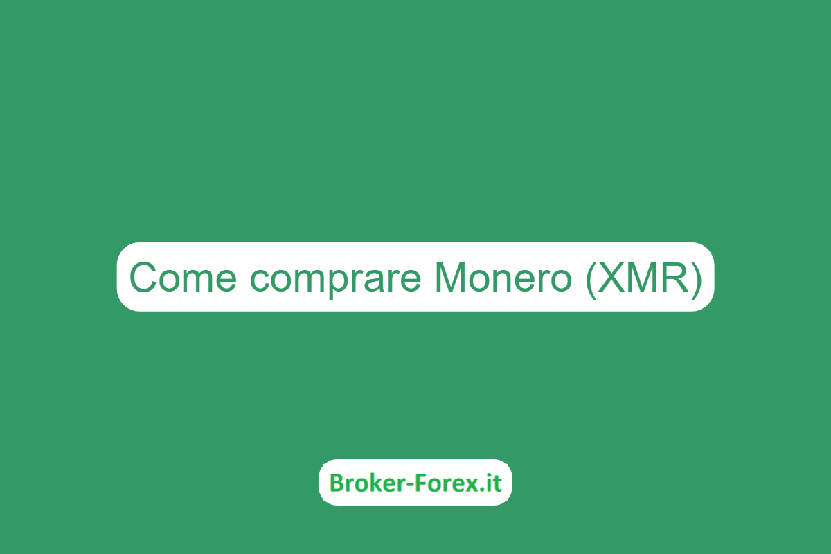 Come comprare Monero (XMR)