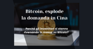 Bitcoin esplode in Cina