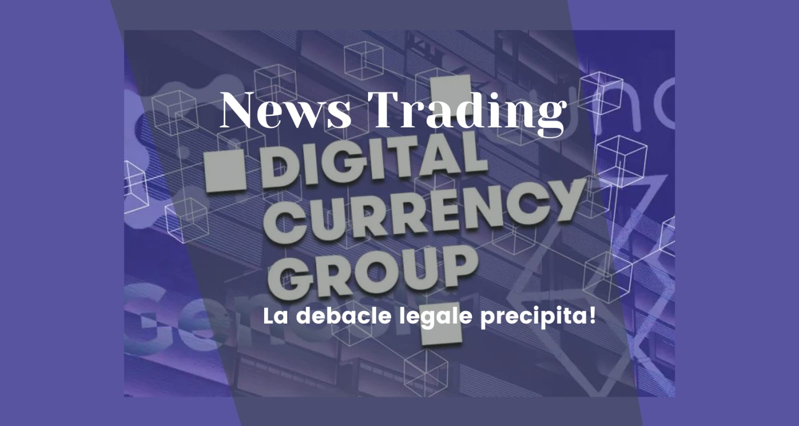 Digital Currency Group (DCG)