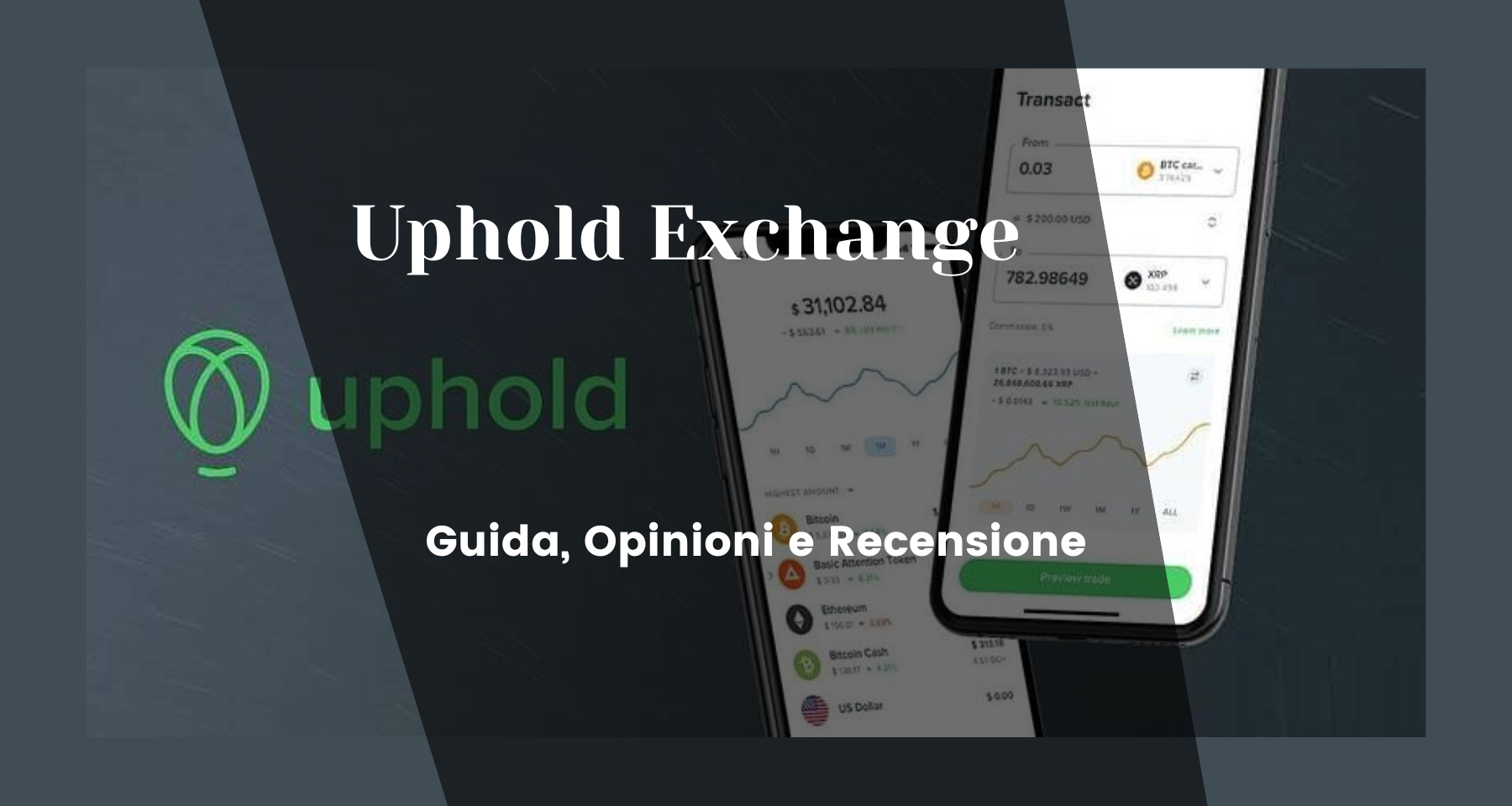 Uphold Exchange Guida